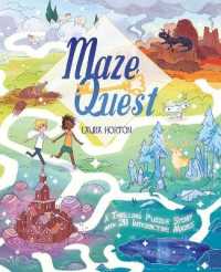 Maze Quest : A Thrilling Puzzle Story with 28 Interactive Mazes