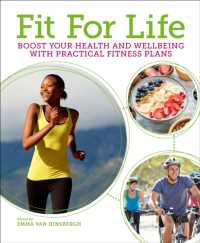 Fit for Life : Boost Your Health and Wellbeing with Practical Fitness Plans (Arcturus Mind & Body)
