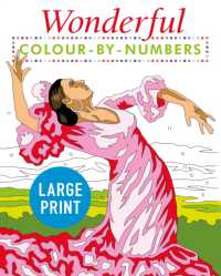 Wonderful Colour by Numbers Large Print : Easy to Read (Arcturus Large Print Colour by Numbers Collection)