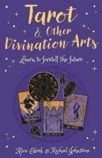 Tarot & Other Divination Arts : Learn to Foretell the Future (Arcturus Inner Self Guides)