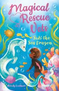 Magical Rescue Vets: Suki the Sea Dragon (Magical Rescue Vets)