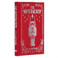 The Nutcracker : Gilded Pocket Edition (Arcturus Ornate Classics)
