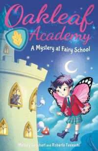Oakleaf Academy: A Mystery at Fairy School (Oakleaf Academy)