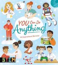 You Can Do Anything! : 40 Inspirational Activities