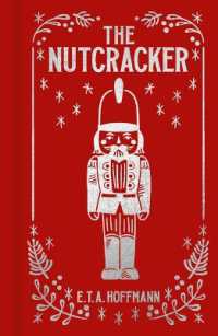 The Nutcracker : Gilded Pocket Edition (Arcturus Ornate Classics)