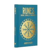 Runes : Divine Symbols of Prophecy (Sirius Hidden Knowledge)
