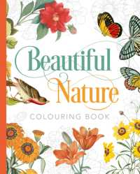 Beautiful Nature Colouring Book (Arcturus Classic Nature Colouring)
