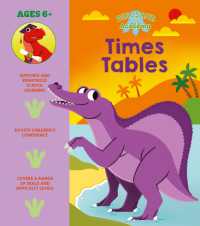 Dinosaur Academy: Times Tables (Dinosaur Academy)