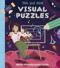 Train Your Brain! Visual Puzzles : Over 80 Perplexing Picture Puzzles (Train Your Brain Puzzles)