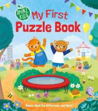 Smart Kids: My First Puzzle Book : Mazes, Spot the Difference and More! (Smart Kids' First Activities)