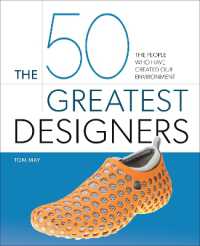 The 50 Greatest Designers : The People Who Have Created Our Environment (50 Greatest)