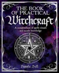 The Book of Practical Witchcraft (Mystic Arts Handbooks)
