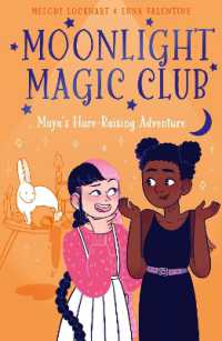 Moonlight Magic Club: Maya's Hare-Raising Adventure (Moonlight Magic Club)