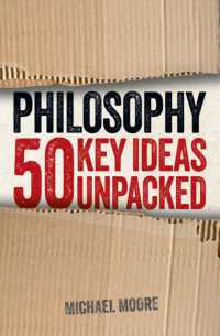 Philosophy: 50 Key Ideas Unpacked (Ideas Unpacked)