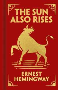 The Sun Also Rises : Gilded Pocket Edition (Arcturus Ornate Classics)