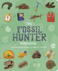 The Fossil Hunter Handbook : Identification Guides for 50 Key Fossils (Arcturus Explorer Handbooks)