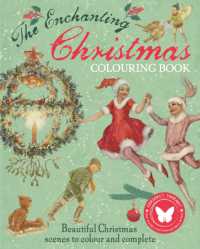 The Enchanting Christmas Colouring Book : Beautiful Christmas scenes to colour and complete (Arcturus Vintage Colouring)