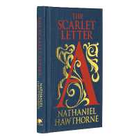 The Scarlet Letter : Gilded Pocket Edition (Arcturus Ornate Classics)