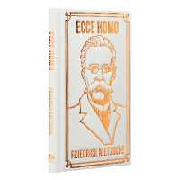 Ecce Homo : Gilded Pocket Edition (Arcturus Ornate Classics)