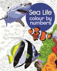 Sea Life Colour by Numbers (Arcturus Colour by Numbers Collection)