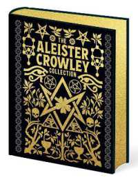 The Aleister Crowley Collection (Mystic Archives)