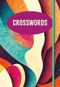Crosswords : Over 200 Puzzles! (Arcturus Elegant Puzzles)