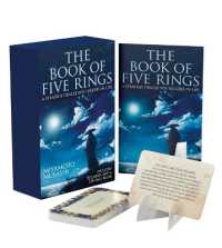 The Book of Five Rings Book & Card Deck : A Strategy Oracle for Success in Life: Includes 50 Cards and a 128-Page Book (Sirius Oracle Kits)