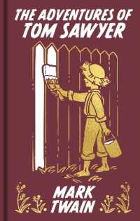 The Adventures of Tom Sawyer : Gilded Pocket Edition (Arcturus Ornate Classics)