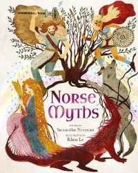 Norse Myths : 15 Classic Legends Retold for Children (Arcturus Illustrated Folk Tales)