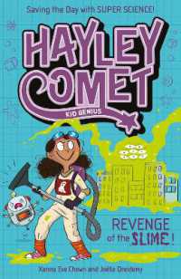 Hayley Comet, Kid Genius: Revenge of the Slime! (Hayley Comet)