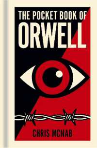 The Pocket Book of Orwell : A Concise Introduction to Orwell's Writings and Ideas (Arcturus Pocket Ideas)