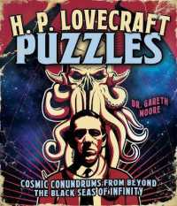 The H. P. Lovecraft Puzzles : Cosmic Conundrums from Beyond the Black Seas of Infinity