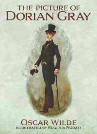 The Picture of Dorian Gray : Illustrated by Eugenia Nobati (Arcturus Illustrated Classics)