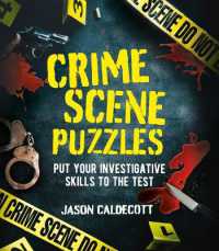 Crime Scene Puzzles : Put Your Investigative Skills to the Test