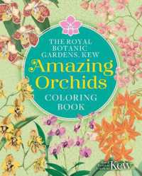 The Royal Botanic Gardens, Kew Amazing Orchids Coloring Book (Royal Botanic Kew Gardens Arts & Activities)