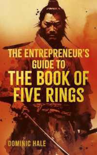 The Entrepreneur's Guide to the Book of Five Rings (Ancient Wisdom for Modern Business)