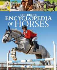 Children's Encyclopedia of Horses (Arcturus Children's Reference Library)