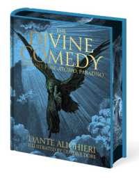 Dante's the Divine Comedy - Inferno, Purgatorio, Paradiso : Illustrated by Gustave Doré (Arcturus Epic Classics)