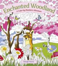 Enchanted Woodland: A Color-By-Numbers Adventure (Arcturus Creative Color-by-numbers)