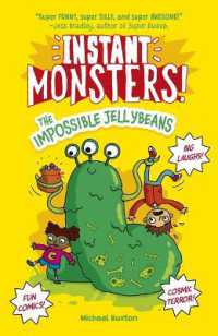 Instant Monsters! the Impossible Jellybeans (Instant Monsters!)