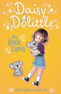 Daisy Dolittle: The Koala Caper (Daisy Dolittle)