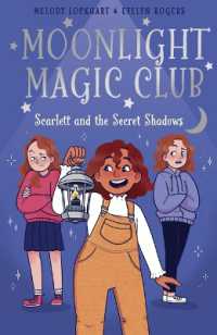 Moonlight Magic Club: Scarlett and the Secret Shadows (Moonlight Magic Club)