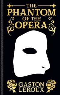 The Phantom of the Opera : Gilded Pocket Edition (Arcturus Ornate Classics)
