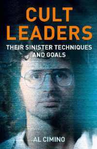 Cult Leaders : Their Sinister Techniques and Goals (True Crime Casefiles)