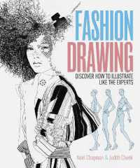 Fashion Drawing : Discover How to Illustrate Like the Experts