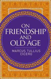 On Friendship and Old Age