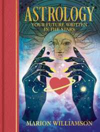 Astrology : Your future written in the stars (Arcturus Gilded Magic)