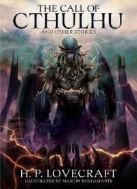 The Call of Cthulhu and Other Stories : Illustrated by Martin Bustamante (Arcturus Illustrated Classics)
