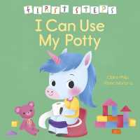 First Steps: I Can Use My Potty (First Steps)