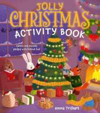 Jolly Christmas Activity Book : Games & Puzzles Packed with Festive Fun!